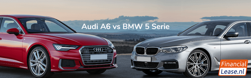 Vergelijking audi a6 bmw 5 serie